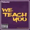 17absolut - We Teach You - Single